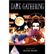 Dark Gathering, Vol. 8