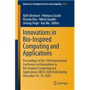 Innovations in Bio-Inspired Computing and Applications