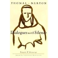 Dialogues with Silence : Prayers and Drawings