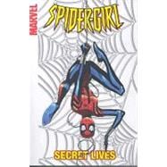 Spider-Girl - Volume 9 Secret Lives