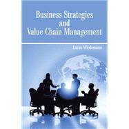 Business Strategies and Value Chain Management
