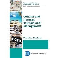 Cultural and Heritage Tourism and Management