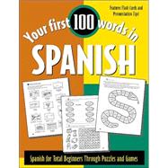 Spanish : Spanish for Total Beginners Through Puzzles and Games