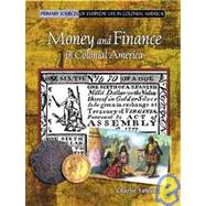 Money and Finance in Colonial America