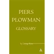 The Piers Plowman Glossary
