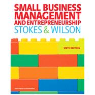 Small Business Management and Entrepreneurship, 6th Edition