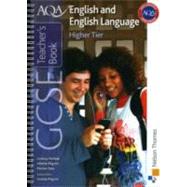 AQA GCSE English and English Language Higher Tier Teacher's Book