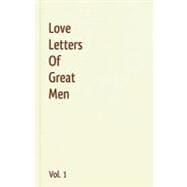 Love Letters of Great Men