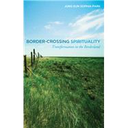 Border-crossing Spirituality