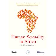 Human Sexuality in Africa Beyond Reproduction