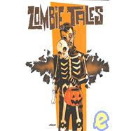 Zombie Tales Vol 1
