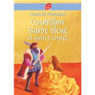 Cendrillon / Barbe Bleue et autres contes - Texte intégral