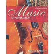 Music: An Appreciation Brief w/ MMC 5.0 & 4 CD Set