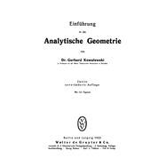 Einführung in Die Analytische Geometrie