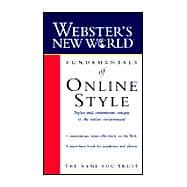 Webster's New World Fundamentals of Online Style