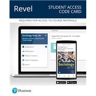 REVEL for Sociology Now -- Access Card