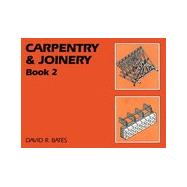 Carpentry and Joinery Book 2