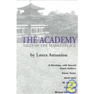 The Academy: Tales of the Marketplace