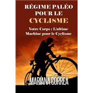 Regime Paleo Pour Le Cyclisme