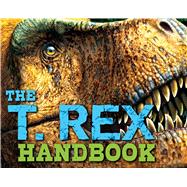 The T. Rex Handbook