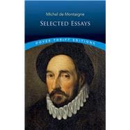 Michel de Montaigne Selected Essays