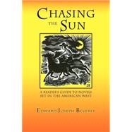 Chasing the Sun,9780865346031