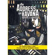 An Address in Havana/Domicilio Habanero