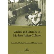 Orality and Literacy in Modern Italian Culture