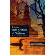 On the Integration of Nature