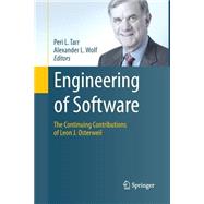 Engineering of Software: The Continuing Contributions of Leon J. Osterweil