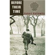 Before Their Time A Memoir