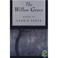 The Willow Grove