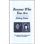 Become Who You Are