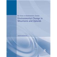 Environmental Change in Mountains and Uplands