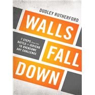 Walls Fall Down