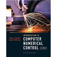 Introduction to Computer Numerical Control