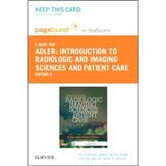Introduction to Radiologic and Imaging Sciences and Patient Care Pageburst E-book on Vitalsource Retail Access Card,9780323316033