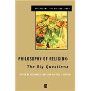 Philosophy of Religion The Big Questions