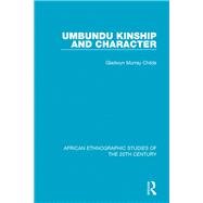 Umbundu Kinship and Character book cover, ISBN 9781138496033