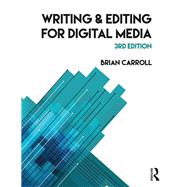 Writing and Editing for Digital Media