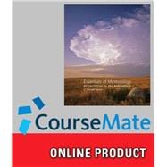 CourseMate for Ahrens' Essentials of Meteorology: An Invitation to the Atmosphere, 7th Edition, [Instant Access], 1 term (6 months)