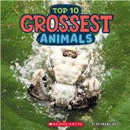 Top Ten Grossest Animals (Wild World)