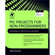 PIC Projects for Non-Programmers