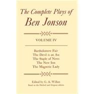 The Complete Plays of Ben Jonson Volume 4