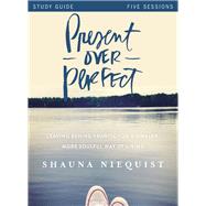 Present over Perfect