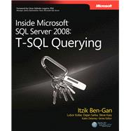 Inside Microsoft SQL Server 2008 T-SQL Querying