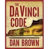 The Da Vinci Code: Special Illustrated Edition A Novel