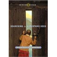 Searching for a Mustard Seed : One Young Widow's Unconventional Story