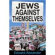 Jews Against Themselves