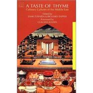 A Taste of Thyme Culinary Cultures of the Middle East